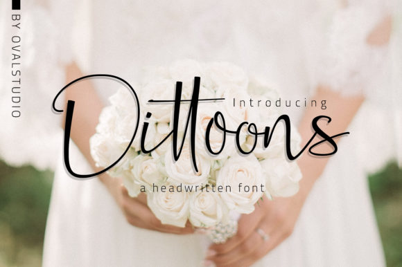 Dittoons: A Modern Script Font with Natural Elegance