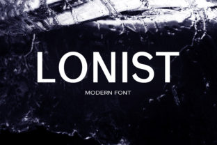 Lonist: A Modern Sans Serif That Just Works