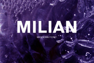 Milian: Bold, Cool Sans Serif Font